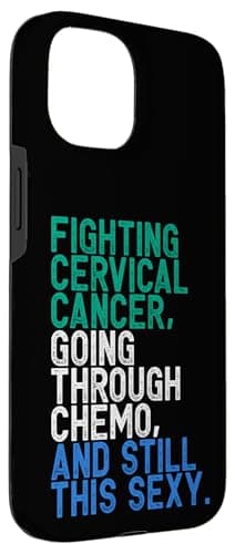 Coque iPhone 15 Inspirante pour Patients Chimio - Lutte contre le Cancer du Col de l'Uterus avec Design Motivant