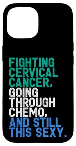 Coque iPhone 15 Inspirante pour Patients Chimio - Lutte contre le Cancer du Col de l'Uterus avec Design Motivant