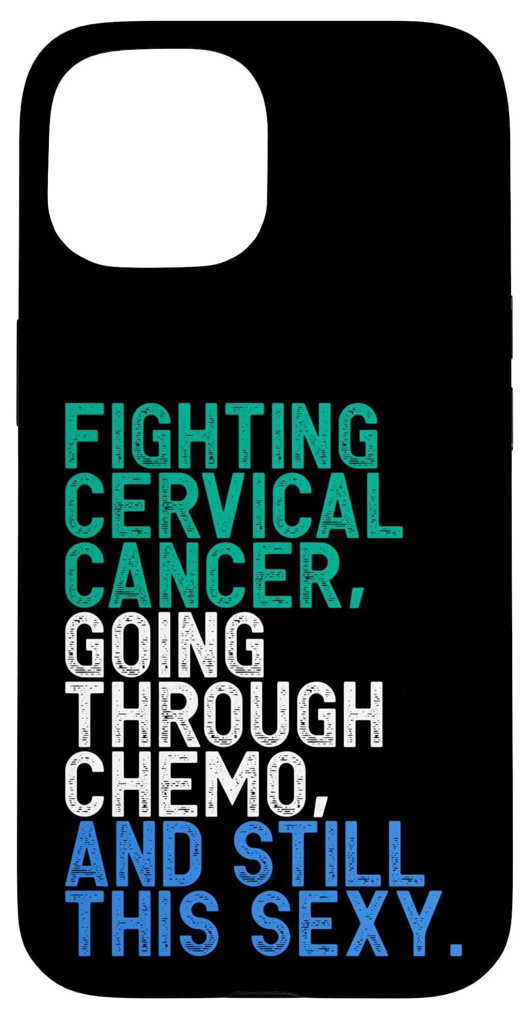 Coque iPhone 15 Inspirante pour Patients Chimio - Lutte contre le Cancer du Col de l'Uterus avec Design Motivant